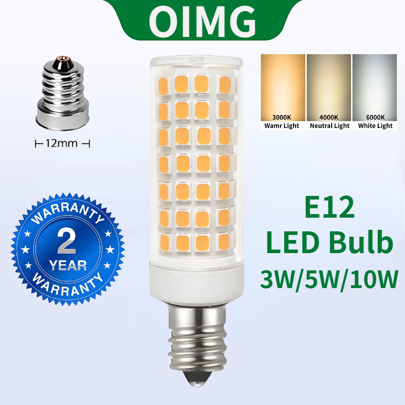 OIMGรับประกัน 2 ปีหลอดไฟ LED, E12,220V,3W 5W,10W, แสงสีขาว 6000K, แสงเป็นกลาง 4000K, แสงอบอุ่น 3000K, ความสว่างสูง, เปลี่ยนหลอดไส้โคมไฟ,