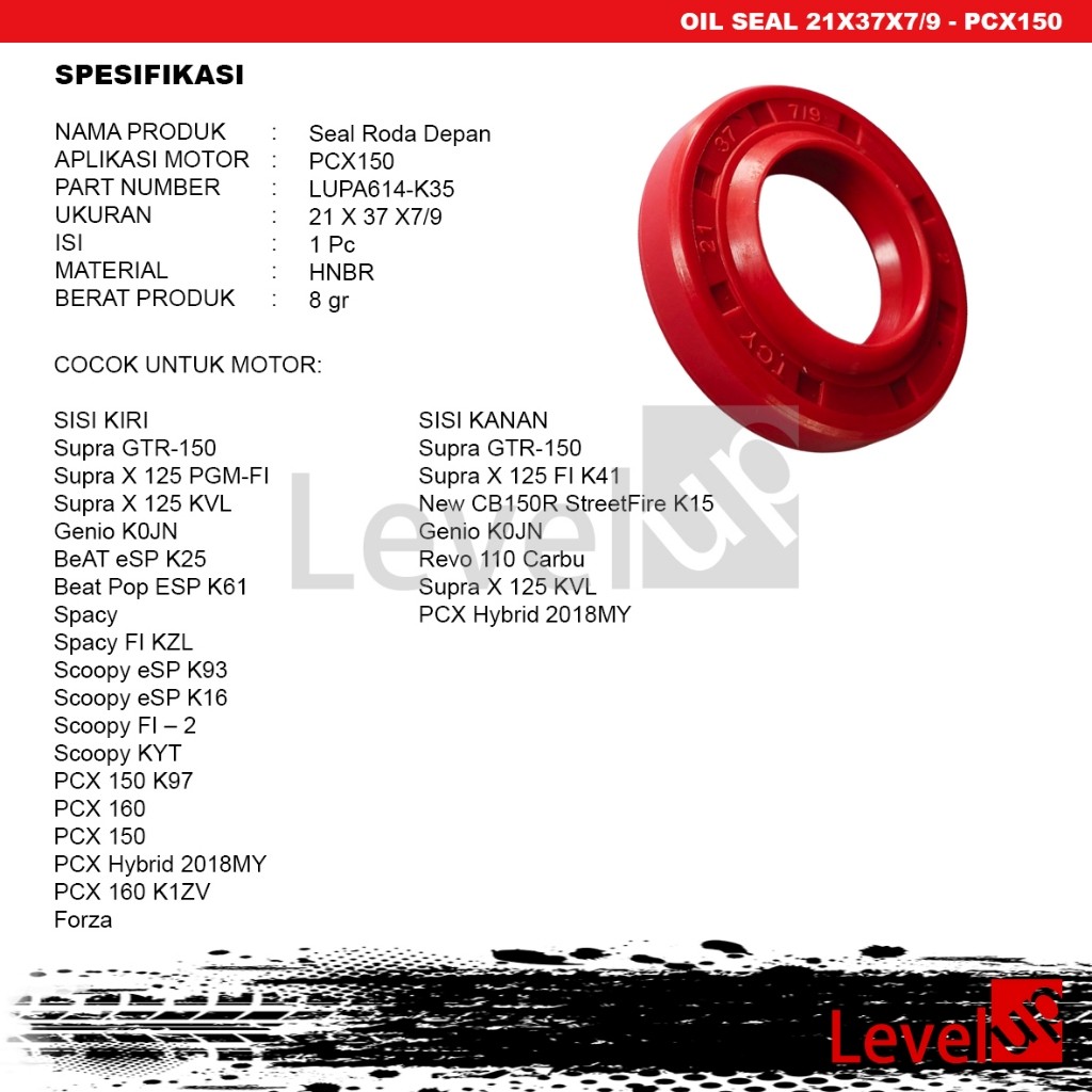 MERAH ขายส่ง min.10 Level Up ซีลน้ํามัน 21x37x7 ซีลล้อหน้า PCX150 160 ซีลน้ํามันล้อ Beat Pop Genio S