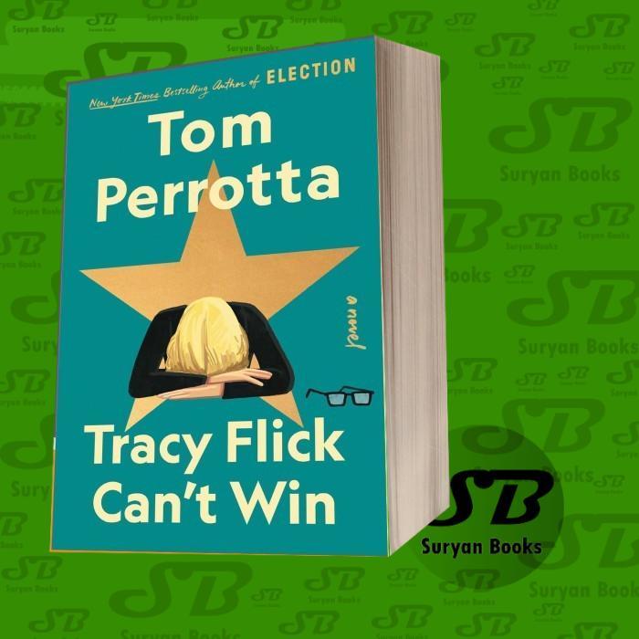 Tracy Flick ไม่ชนะ ( Tracy Flick #2) ทอมเพอร์โรตา