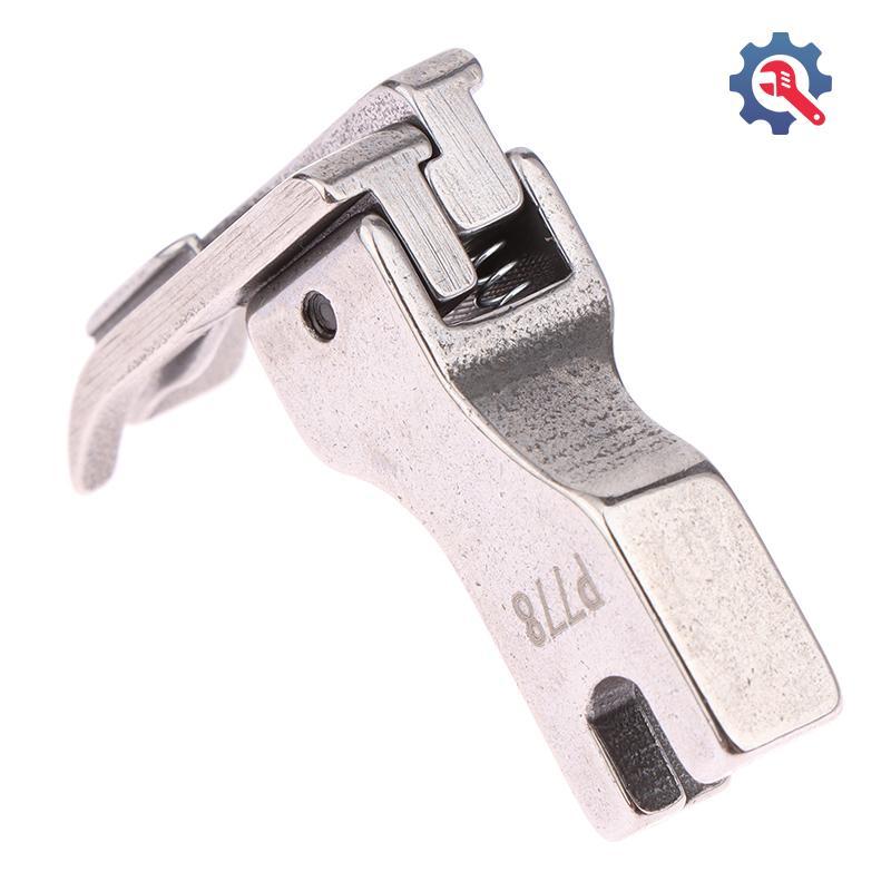 [GEX] 1 PC P778 เหล็กทั้งหมด Presser Foot Upper Collar เย็บ Presser Foot สําหรับชิ้นส่วนจักรเย็บผ้าอ