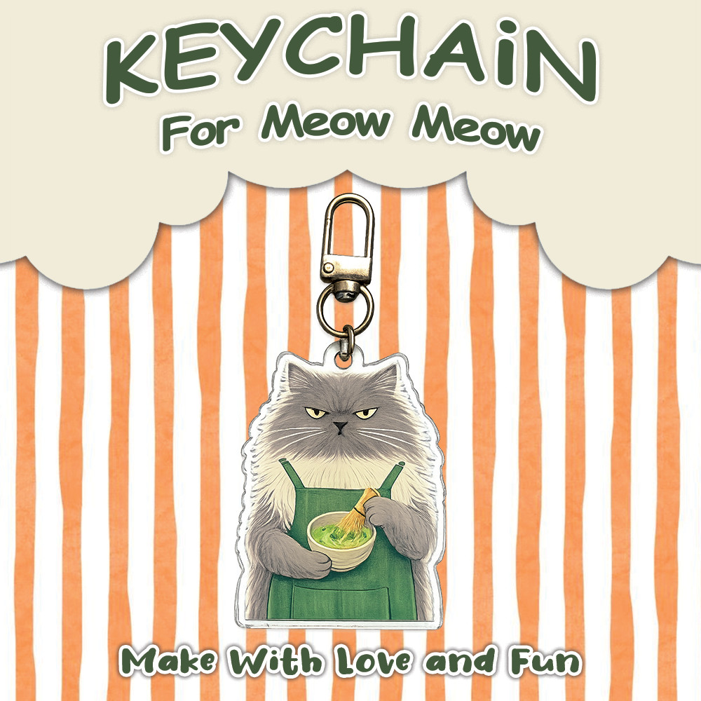 Matcha Cat KeyChain - KeyChain Matcha Cat - ของขวัญสําหรับเพื่อนและคนรัก - เครื่องเขียน 19