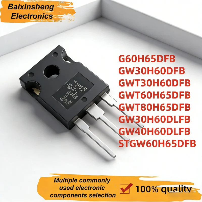 5PCS STGW60H65DFB G60H65DFB GW30H60DLFB GWT80H65DFB GW40H60DLFB GWT60H65DFB GWT30H60DFB GWT60DFB ทรา