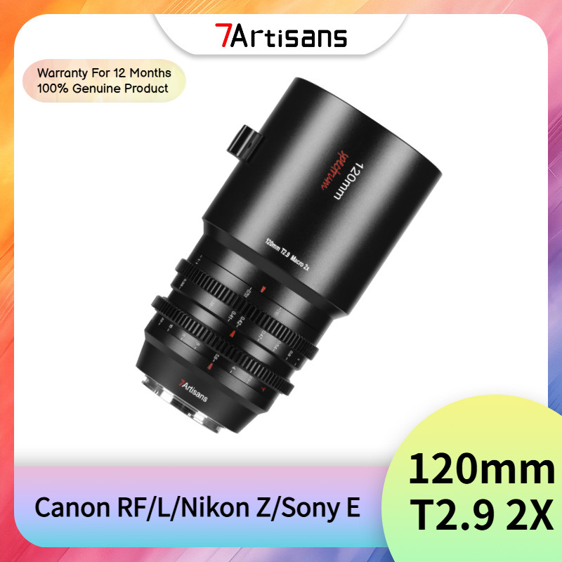 7artisans 120mm T2.9 Spectrum Series Macro 2X MF Cinema เลนส์สําหรับ Canon RF L Nikon Z Sony E Mount