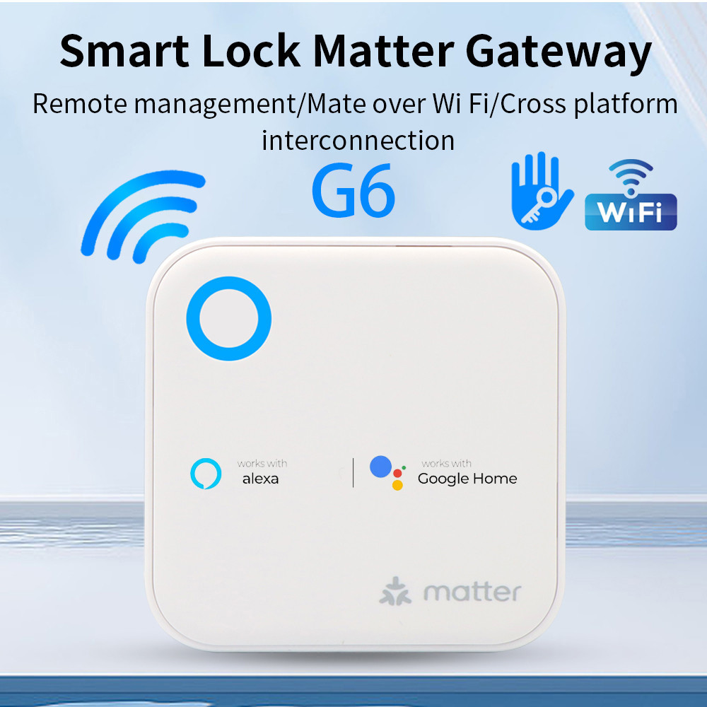 G6 TTlock Matter เกตเวย์สามารถเชื่อมต่อ 5G WiFi TTLock/TTโรงแรม APP 2.4G & 5G WiFi สําหรับรีโมทคอนโทรลสมาร์ทล็อครองรับ Alexa Googlehome