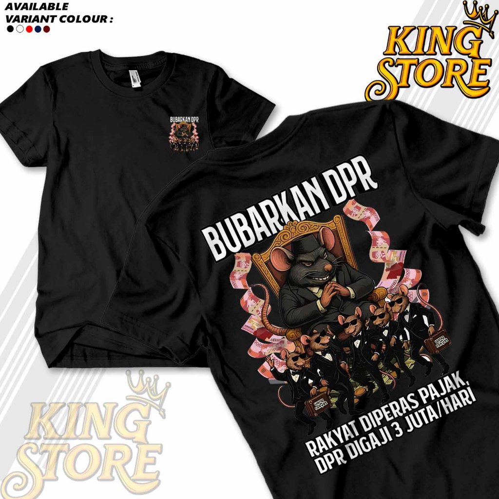แฟชั่นKaos Bubarkan DPR Rakyat Diperas Pajak DPR Gaji 3 Juta Sehari Baju Sindiran kaos tikus kantor 