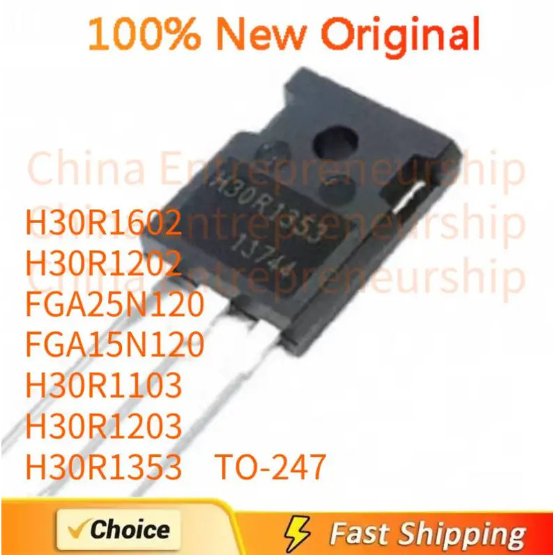 5PCS H30R1602 H30R1202 FGA25N120 FGA15N120 H30R1103 H30R1203 H30R1353 TO-247 Field Effect ทรานซิสเตอ