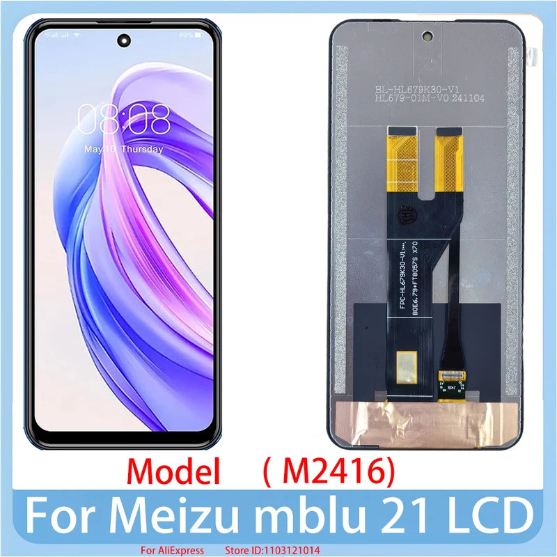 6.79 "สําหรับ Meizu mblu 21 จอแสดงผล LCD M2416 พร้อมหน้าจอสัมผัสทดสอบที่ดีที่สุดสําหรับ Meizu mblu 2