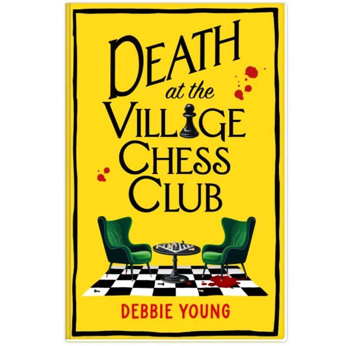 BOOK Death at the Village Chess Club Debbie Young