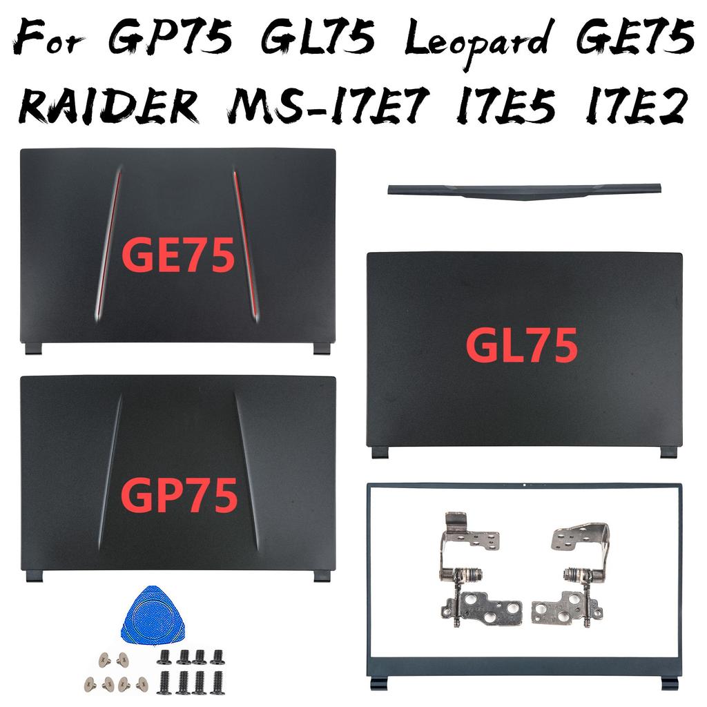 สําหรับ MSI GP75 GL75 เสือดาว GE75 RAIDER MS-17E4 MS-17E2 แล็ปท็อปปกหลัง LCD ด้านหน้าบานพับ