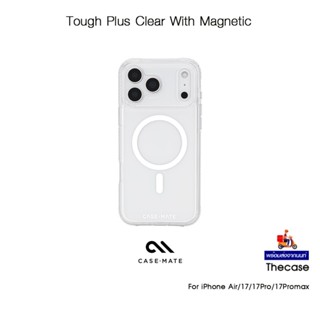 CASE-MATE Tough Plus Clear With Magnetic เคสใสกันกระแทกระดับ…