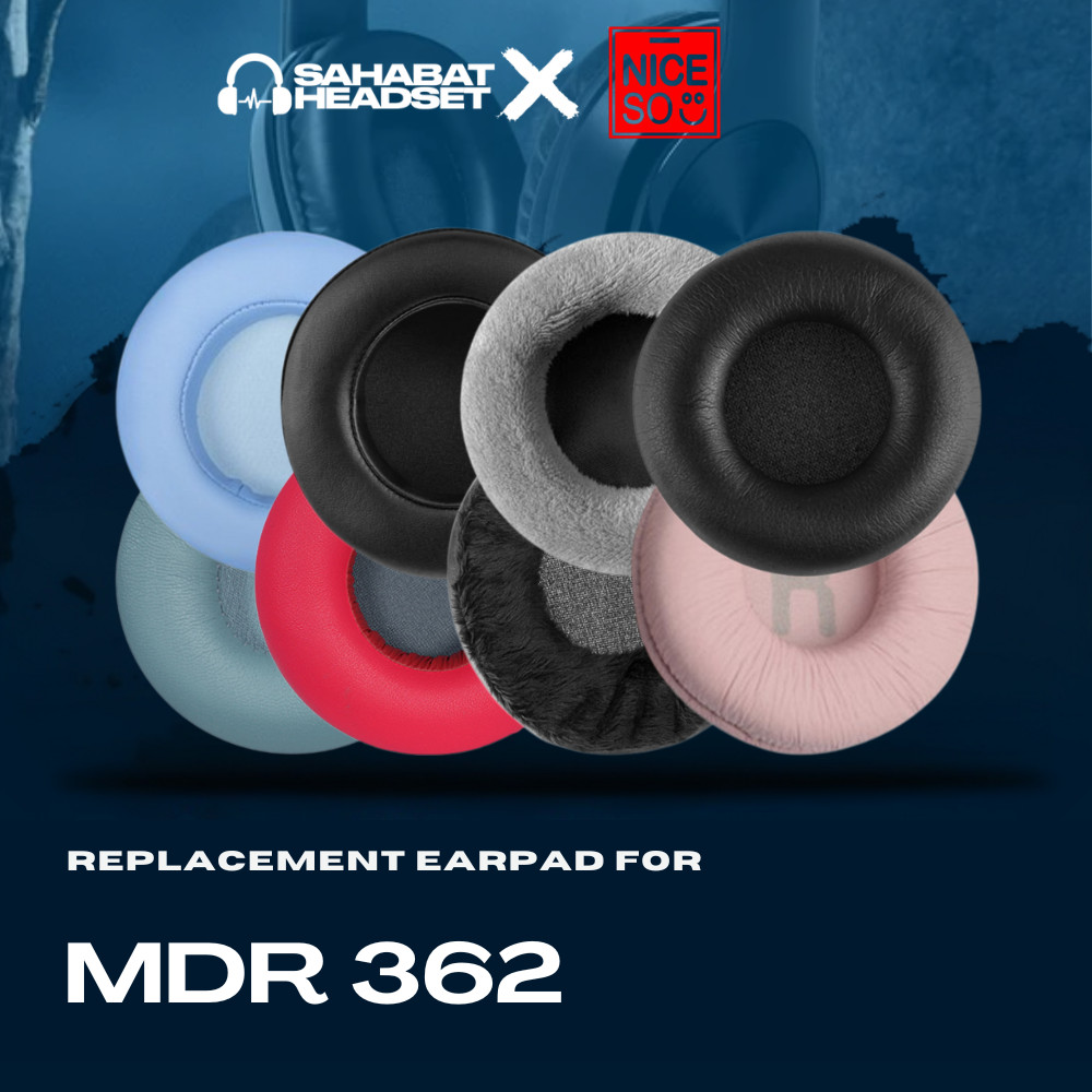 Earpad Ear Cushion Earcup Ear Pad Nice So MDR362 MDR 362 MDR-362 โฟม Pad