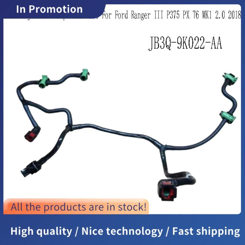 ปั๊มฉีดหลอด JB3Q-9K022-AA JB3Q9K022AA ปั๊มฉีดสําหรับ Ranger สําหรับ Ranger ท่อฉีด ท่อฉีด