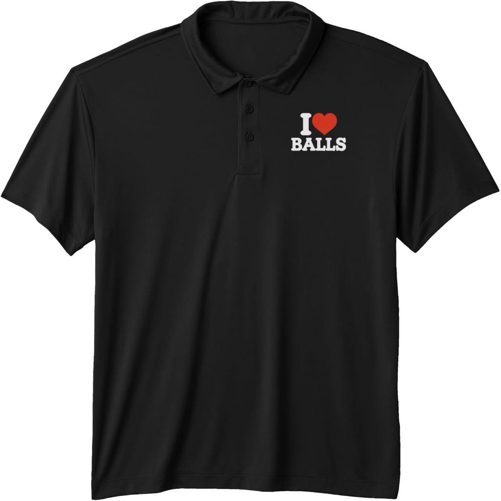 I Love Balls, Funny Hetero Gay Men Lovers Ball Sports Performance Polo Shirt