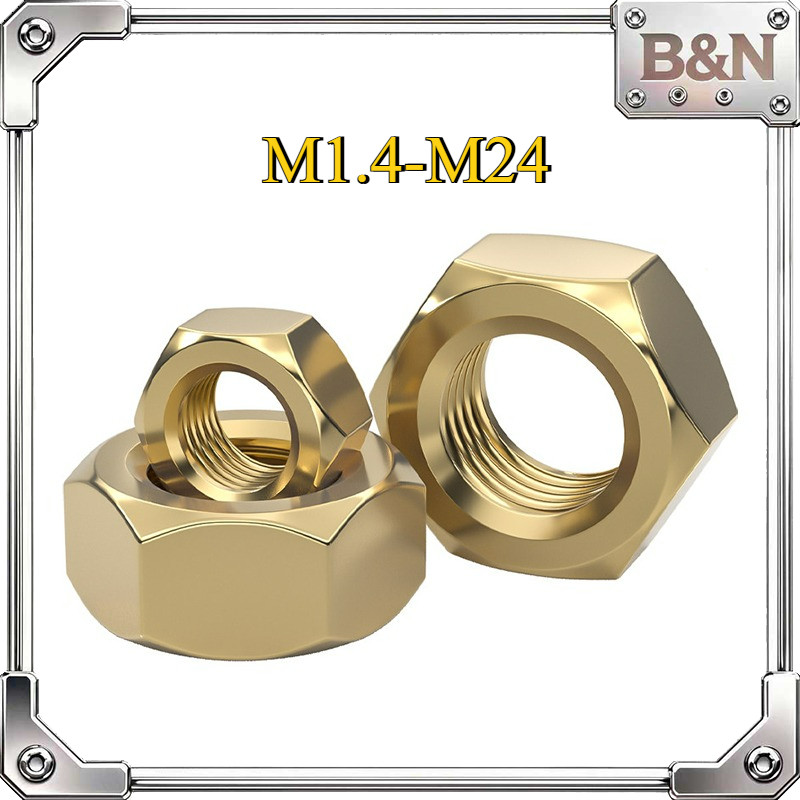 น็อตทองเหลือง น็อตหกเหลี่ยมทองแดง M1.4/M1.6/M2/M2.5/M3-M24B&N