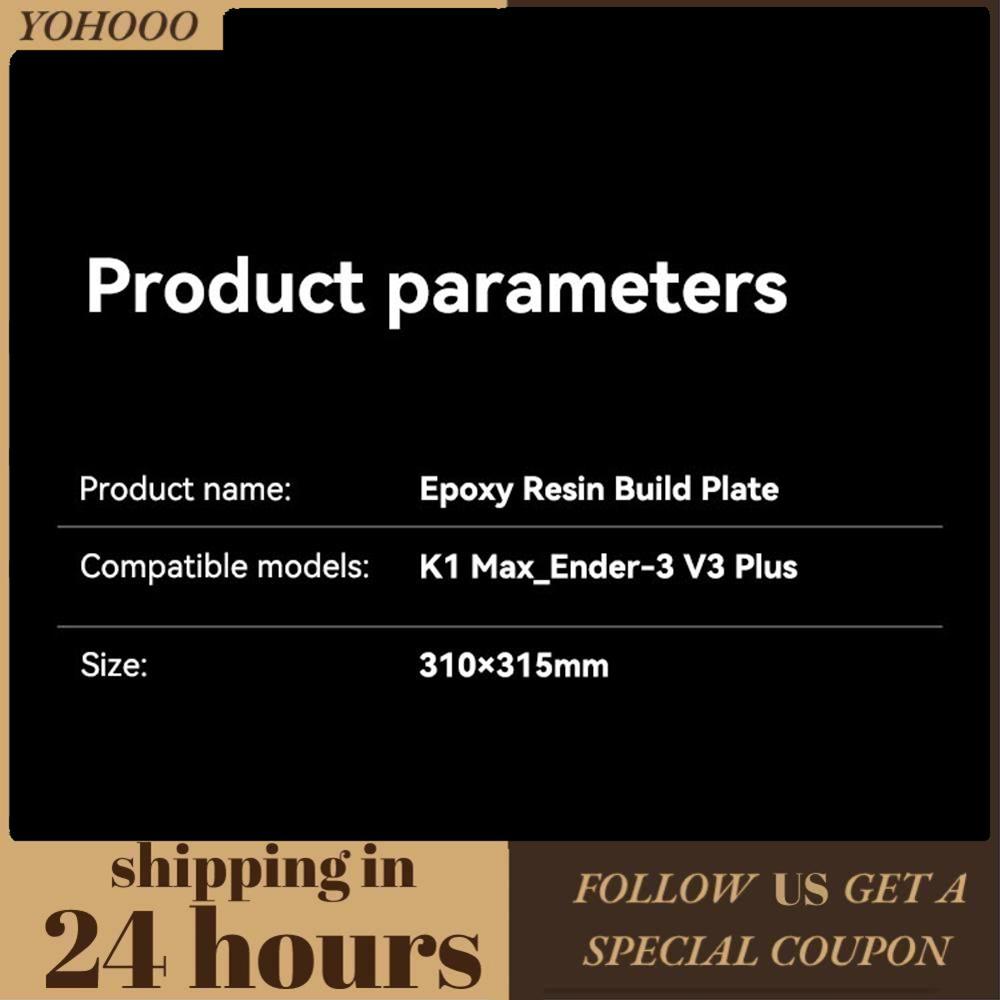 Yohooo Creality Epoxy Resin Build Plate แพลตฟอร์มการพิมพ์สองด้าน 310 x 315 มม. การยึดเกาะสูงเป็นพิเศ