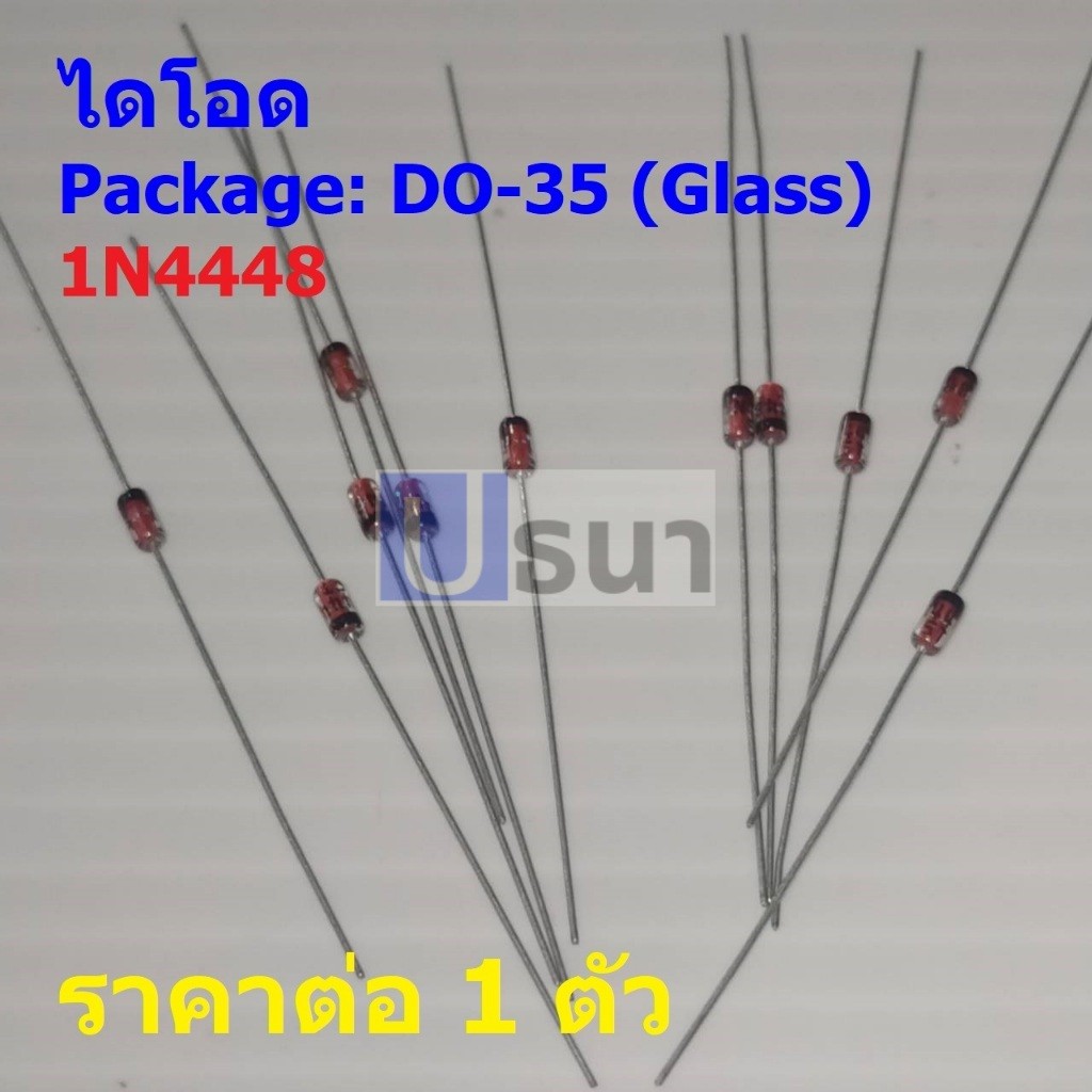 ไดโอด สวิทช์ความเร็วสูง Fast Switching Diode 1N4448 #DO-35 (Glass) (1 ตัว)