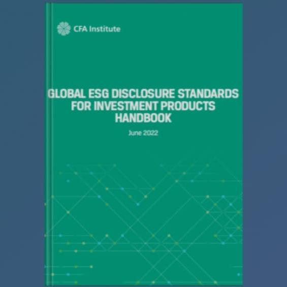Global ESG Disclosure Standards สําหรับคู่มือผลิตภัณฑ์ลงทุน
