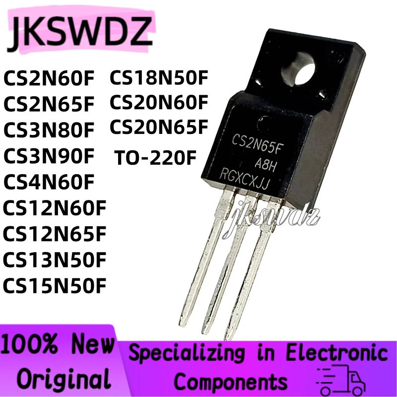 5PCS CS2N60F CS12N60F, CS12N65F, CS13N50F, CS15N50F, CS18N50F, CS2N65F, CS20N65F, CS2N65F, CS3N60F, 