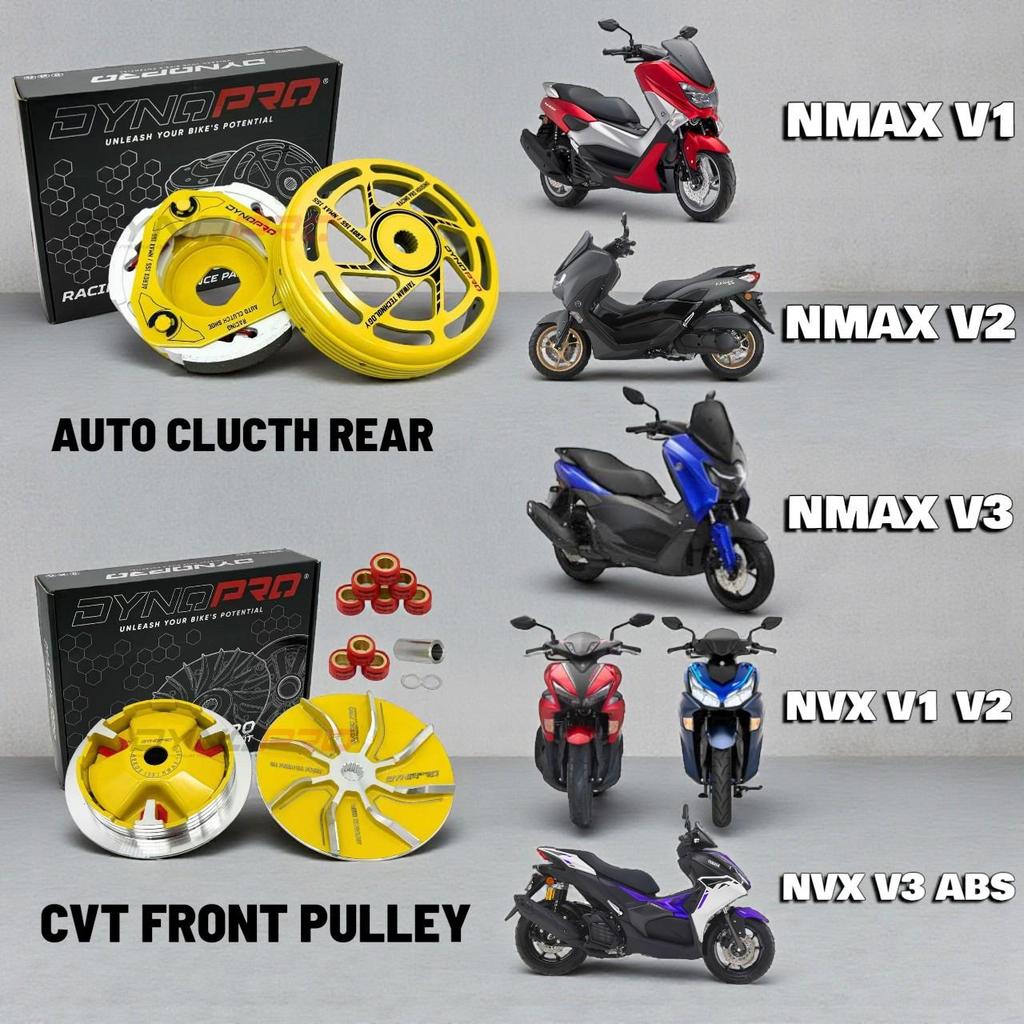 DYNOPRO NMAX V1 V2 V3 NVX V1 V2 V3 RACING AUTO CLUTCH & CVT ด้านหน้า PULLEY