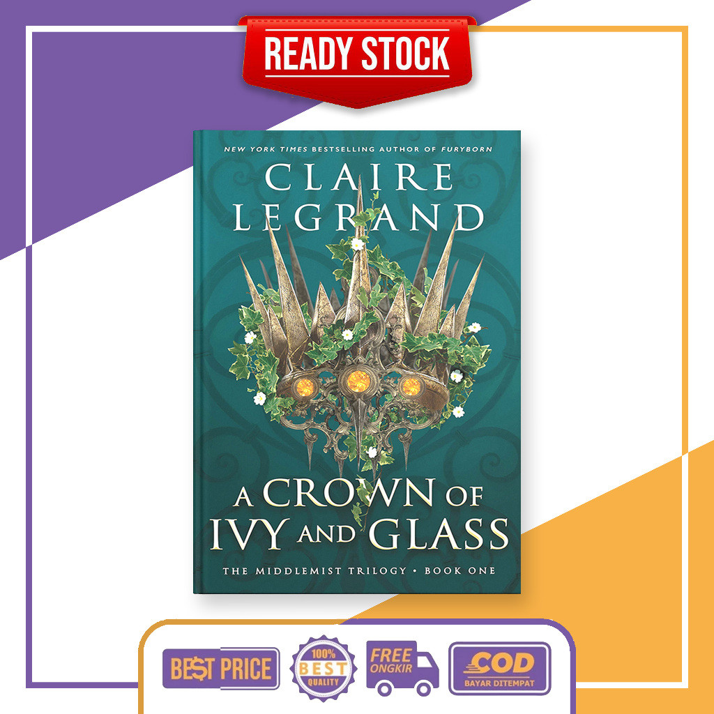 (อังกฤษ) A Crown of Ivy และ Glass โดย Claire Legrand