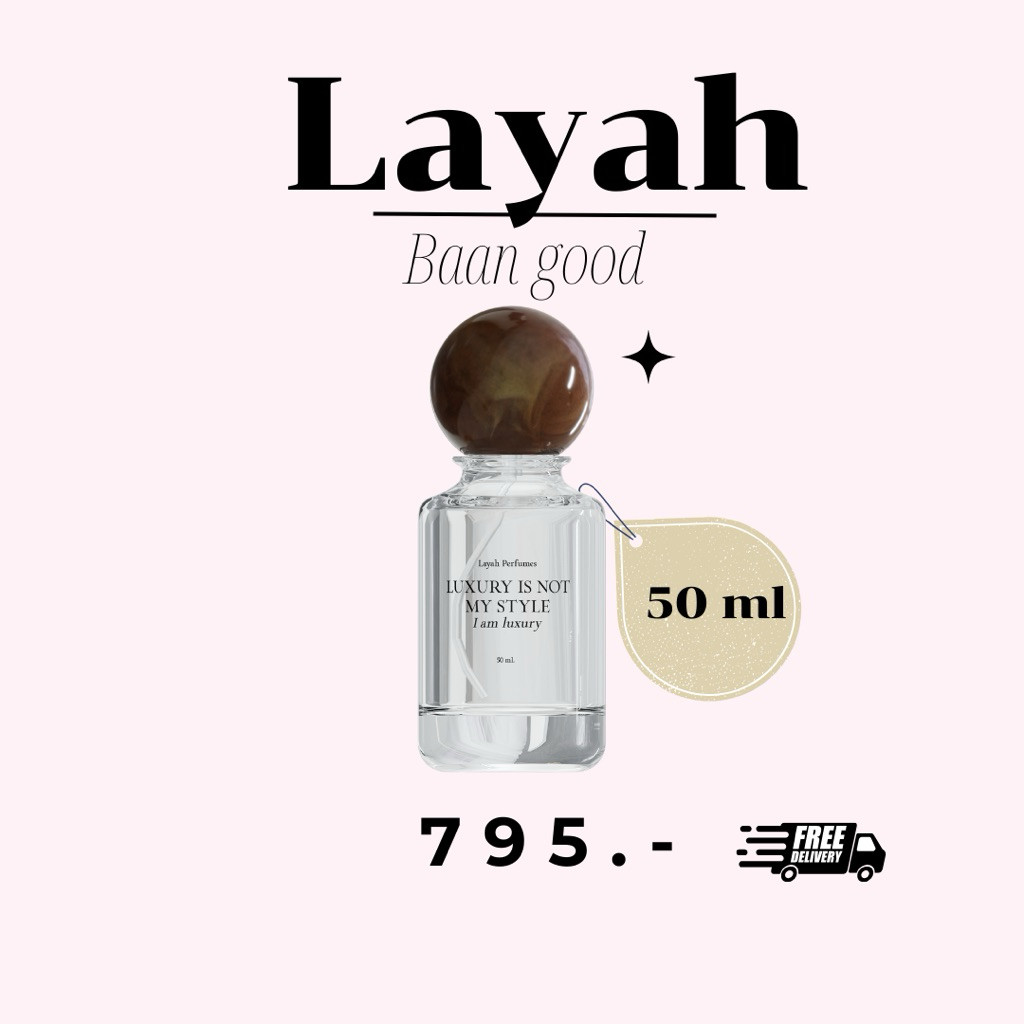 น้ำหอม ไลยา Layah Perfumes บ้านกู๊ด Baangood