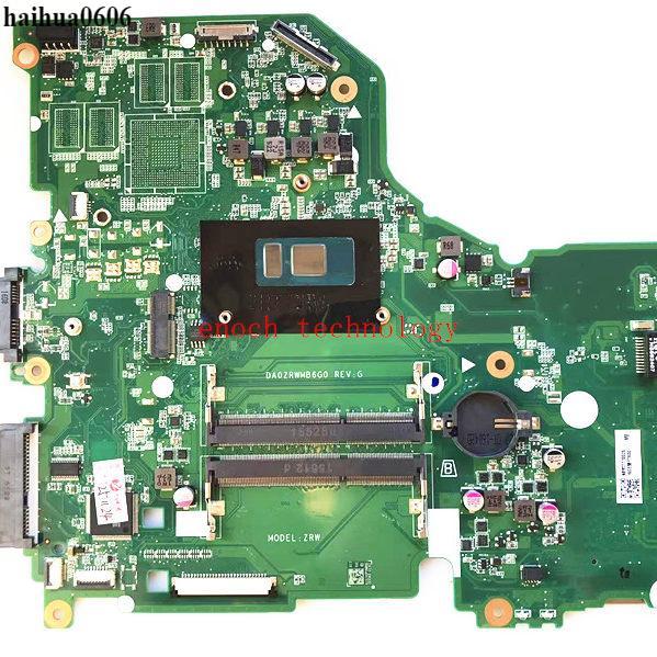 Acer Acer E5-574 N15Q1E 5-573 เมนบอร์ด Intel DA0ZRWMB6G0