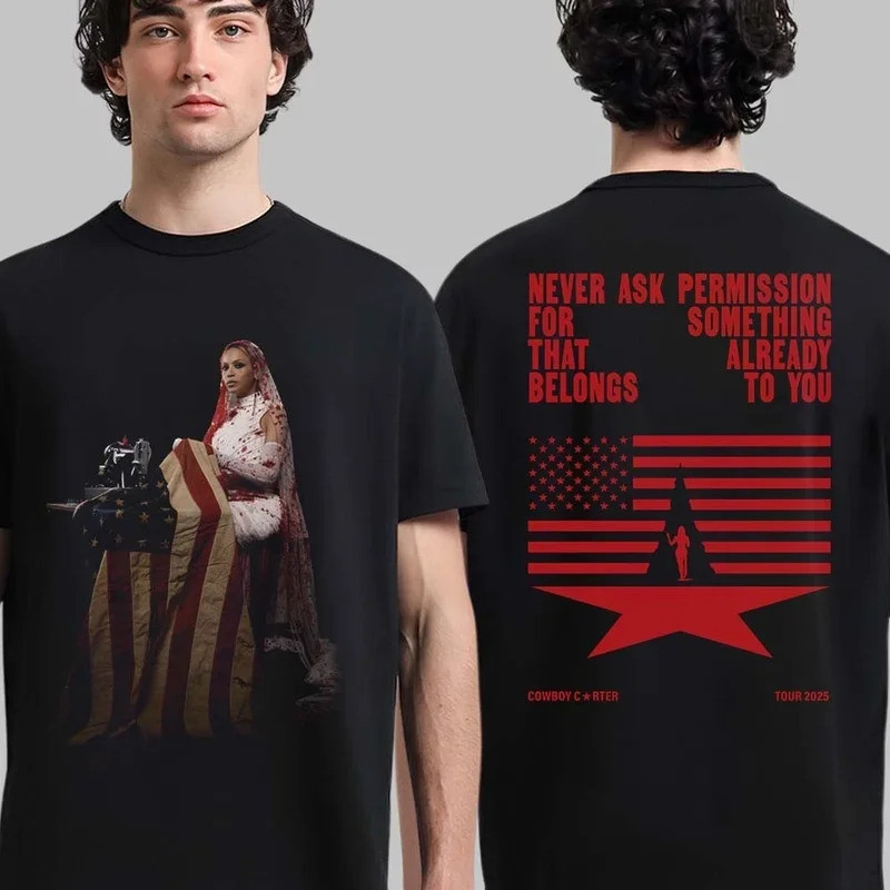 เสื้อยืด Beyonce Cowboy Carter Tour รุ่น Reclamation Tee ข้อความ Never Ask Permission for Cotton สไต