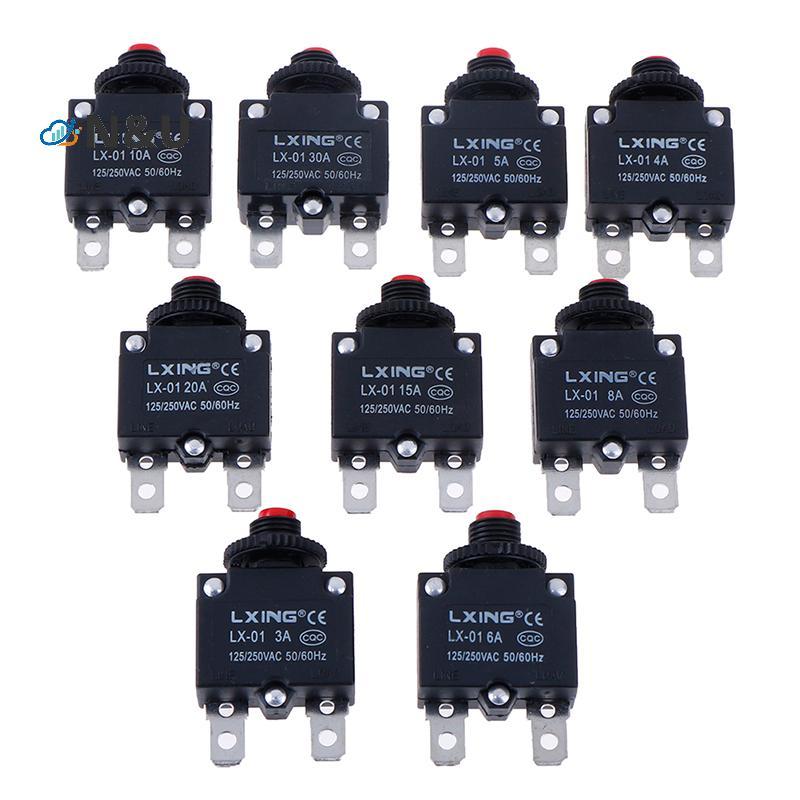 N&U Circuit Breaker Overload Protector สวิทช์ฟิวส์ 3A 4A 5A 6A 8A 10A 15A 20A 30A