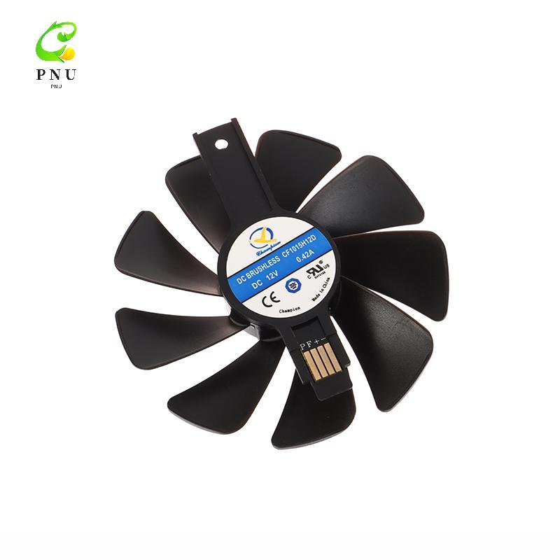 [PNU] CF1015H12D พัดลมคูลเลอร์สําหรับ Radeon RX 470 480 580 570 NITRO Mining Edition RX580 RX480 การ