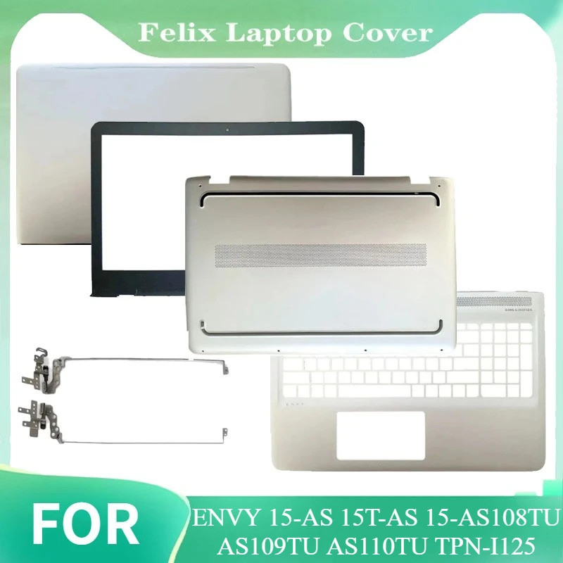 สําหรับ ENVY 15-AS 15T-AS 15-AS108TU AS109TU AS110TU TPN-I125 ฝาหลัง LCD/ฝาหน้า/Palmrest/ด้านล่างกรณ