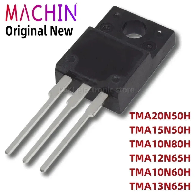 5 ชิ้น TMA20N50H TMA15N50H TMA10N80H/12N65H/10N60H/13N65H TO-220F ทรานซิสเตอร์เอฟเฟกต์ภาคสนาม