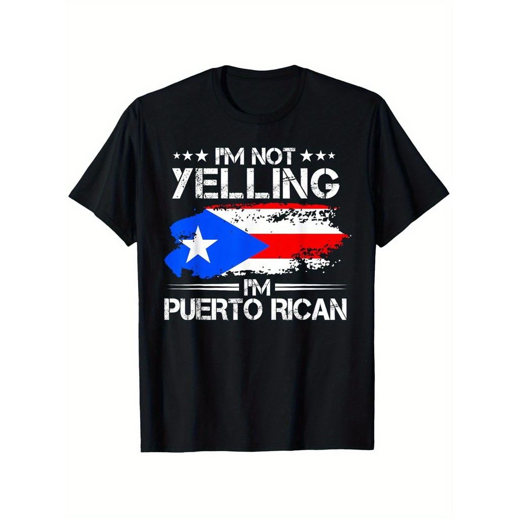Puerto Rican Pride Im Not Yelling, Im Puerto Rican Graphic Tee - Ultra-Soft 100% Cotton, คอกลม, Comf
