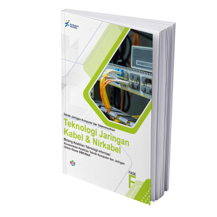 MKP - หนังสือ (TKJ) สายเคเบิลและเทคโนโลยีเครือข่ายไร้สายสําหรับนักเรียน SMK/MAK (FAGE F) หลักสูตรอิส