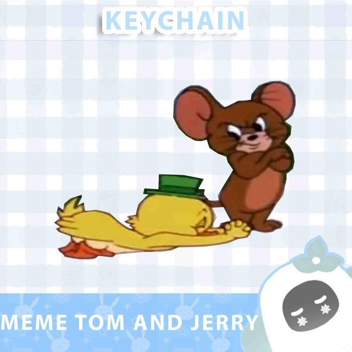 Ganci / Gantungan Kunci Akrilk MEME TOM และ JERRY - 1