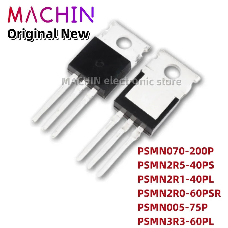 5pcs PSMN070-200P PSMN2R5-40PS PSMN2R1-40PL/2R0-60PSR/005-75P/3R3-60PL TO220 Field Effect ทรานซิสเตอ