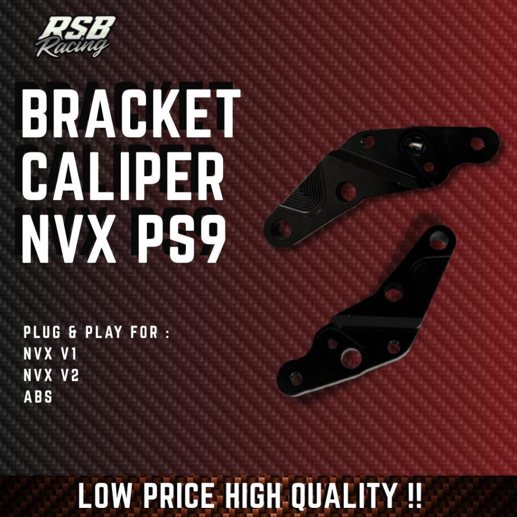 BRACKET CALIPER NVX PS9 NVXV1/V2 NONABS/ABS - สําหรับ CALIPER BRACKET
