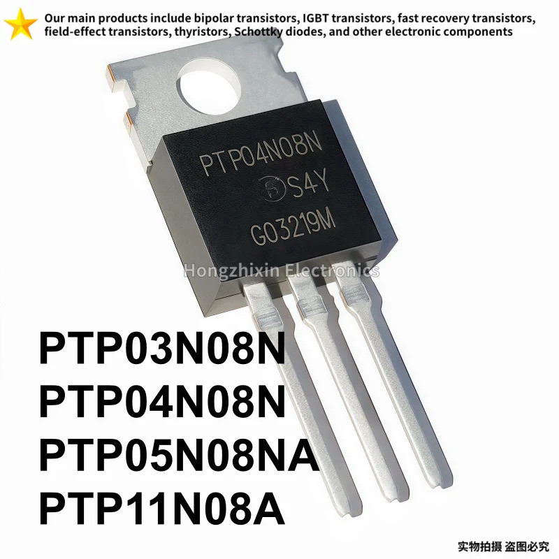 5PCS PTP03N08N PTP04N08N PTP05N08NA PTP11N08A TO-220 MOS Field-effect ทรานซิสเตอร์