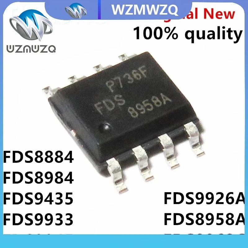 5pcs FDS9926A FDS9926 9926A SOP-8 FDS8884 FDS8958A FDS8958 FDS862C FDS8962 FDS8984 FDS9435 FDS993S99