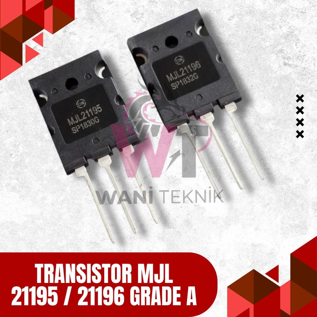 ทรานซิสเตอร์ MJL21195 MJL21196 เกรด A 1 ชุด PNP NPN Final Power Audio High Power