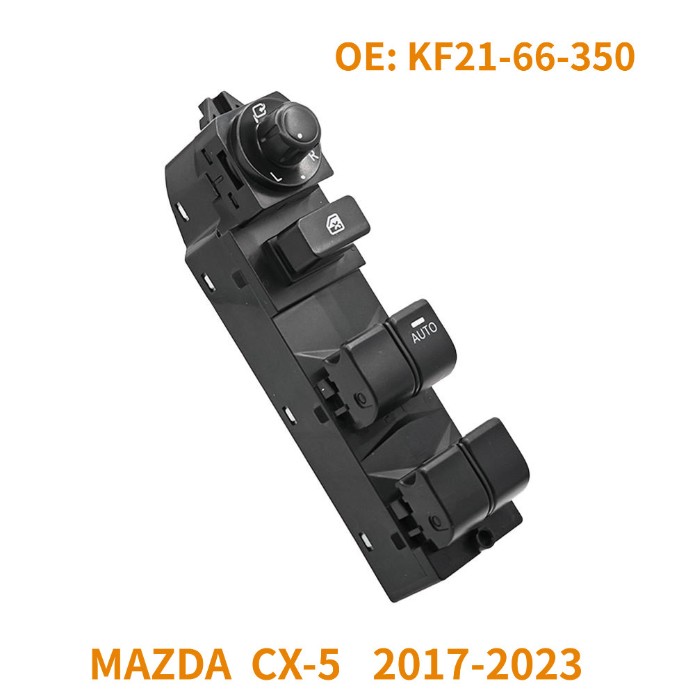 สวิตช์กระจกควบคุมหลัก KF21-66-350 MAZDA CX-5 2017-2023 สวิตช์ยกกระจกหน้าต่างรถยนต์