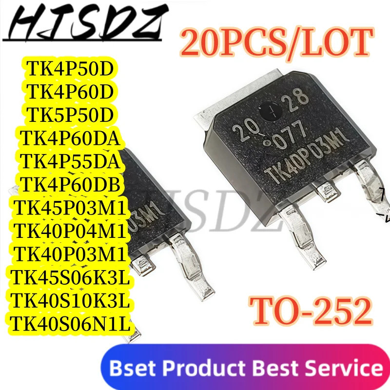 5PCS TK40P03M1 TK4P50D 4P55DA TK4P60D TK4P60DA TK4P60DB TK40S06N1L 40S10K3L TK40P04M1K5P06D ทรานซิสเ