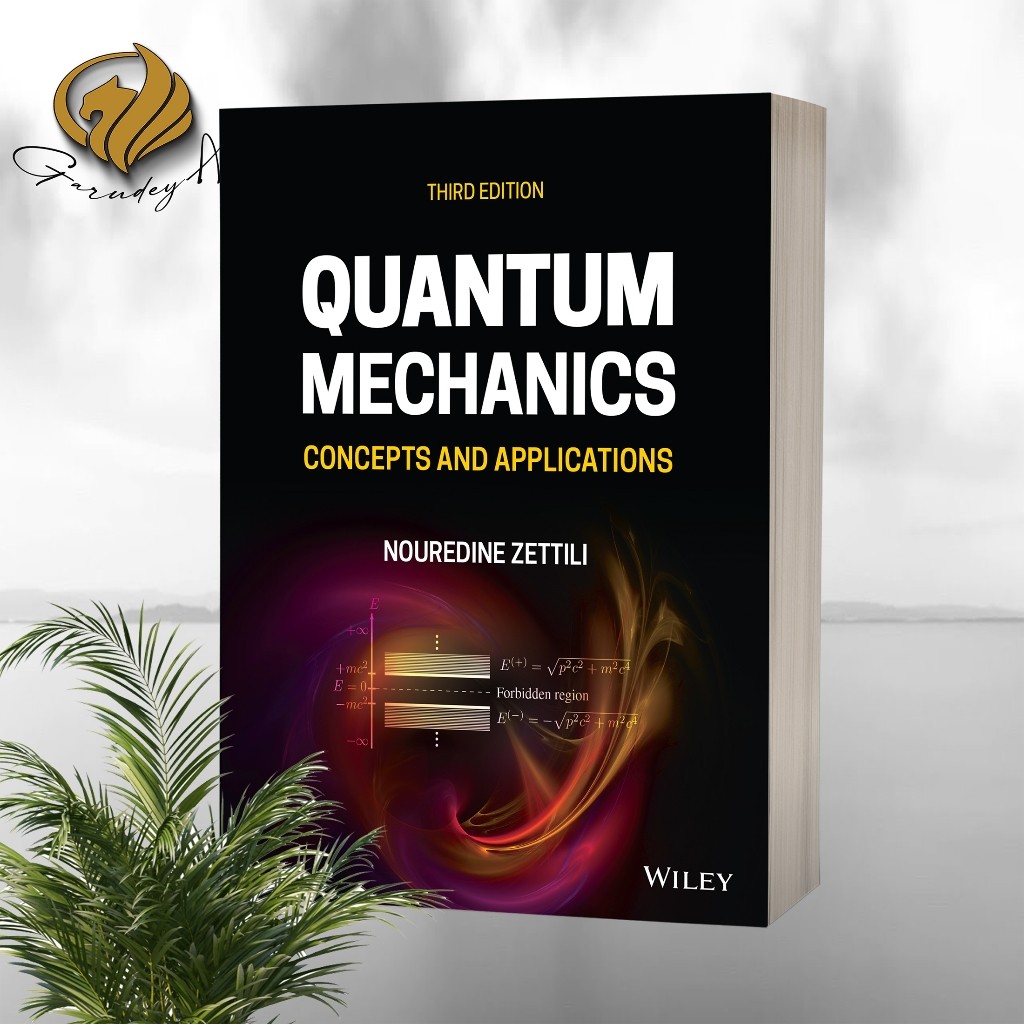 Quantum Mechanics Concepts and Application (ฉบับที่ 3)