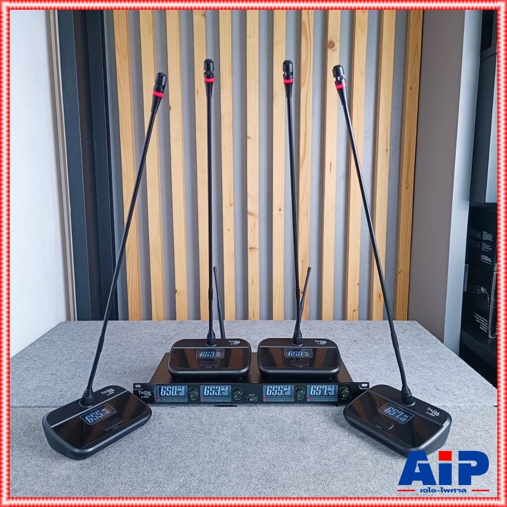 TADA U-4600 ไมค์ตั้งโต๊ะไร้สาย 4ตัว UHF มค์ประชุม TADA U 4600 ชุดไมค์4ตัว ธาดา รุ่น U4600 เอไอ-ไพศาล