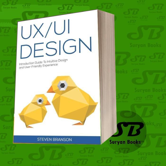 การออกแบบ UX / UI: คู่มือแนะนําในการออกแบบเข้าและผู้ใช้-รับปริญญา