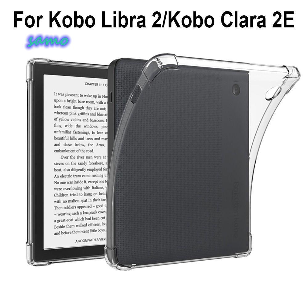 SAMO e-Reader, ฝาหลัง TPU โปร่งใส, กระเป๋าอากาศ Funda นุ่มกันกระแทกเกราะป้องกันสําหรับ Kobo Libra 2/