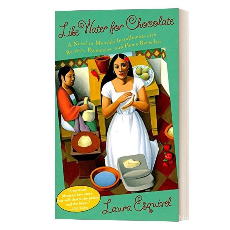 นวนิยายภาษาอังกฤษ Like Water for Chocolate Like Water for Chocolate English