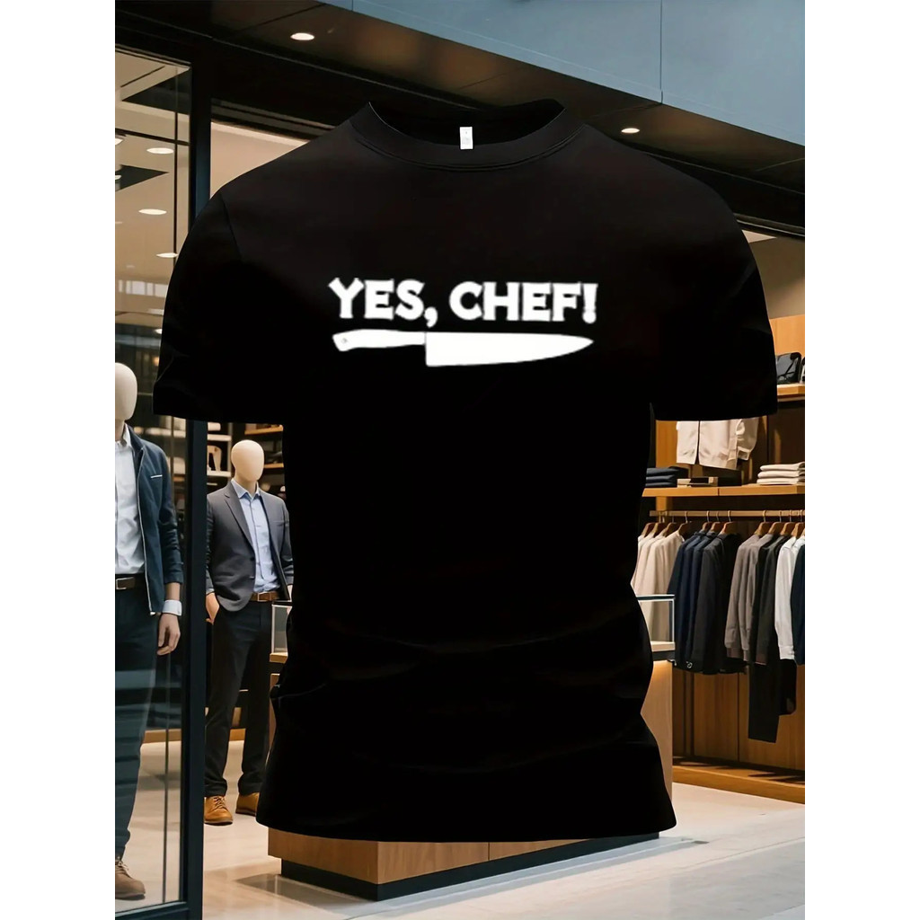 เสื้อยืดธีมเชฟขนาดใหญ่สำหรับผู้ชาย - "ใช่แล้ว เชฟ!"& เสื้อผ้าพิมพ์ลาย, ดีไซน์เชฟที่ดูแข็งแรง, Bre