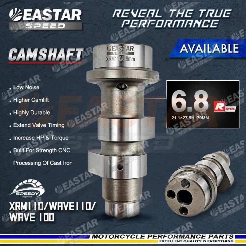 แคมแต่ง RACING เพลาลูกเบี้ยว XRM110/WAVE110/100 6.8 XRM125/WAVE125 6.5 EASTARSPEED