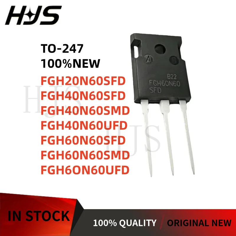 5PCS FGH20N60SFD FGH40N60SFD FGH40N60SMD FGH40N60UFD FGH60N60SFD FGH60N60SMD FGH6ON60UFD ทรานซิสเตอร