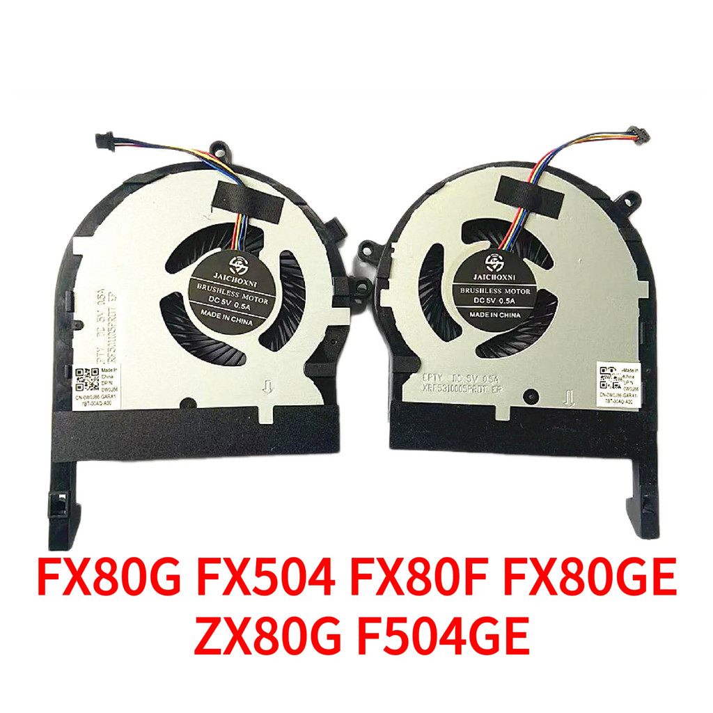 พัดลมระบายความร้อนใหม่สําหรับ ASUS TUF Gaming FX504 FX80G FX80GE FX80F ZX80G F504GE